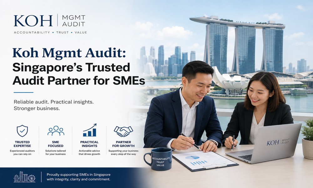 Koh Mgmt Audit: Singapore’s Trusted Audit Partner for SMEs